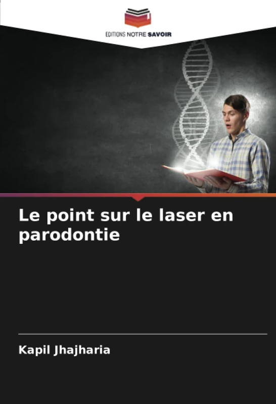 Le point sur le laser en parodontie