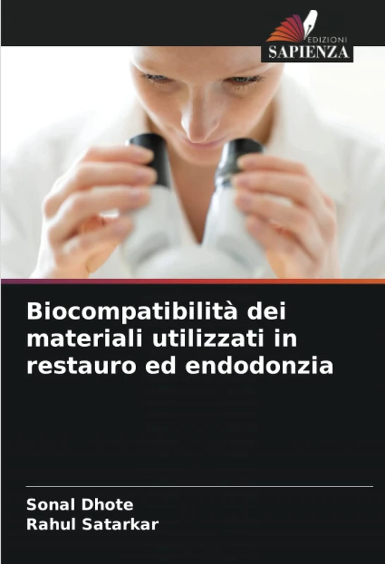 Biocompatibilità dei materiali utilizzati in restauro ed endodonzia