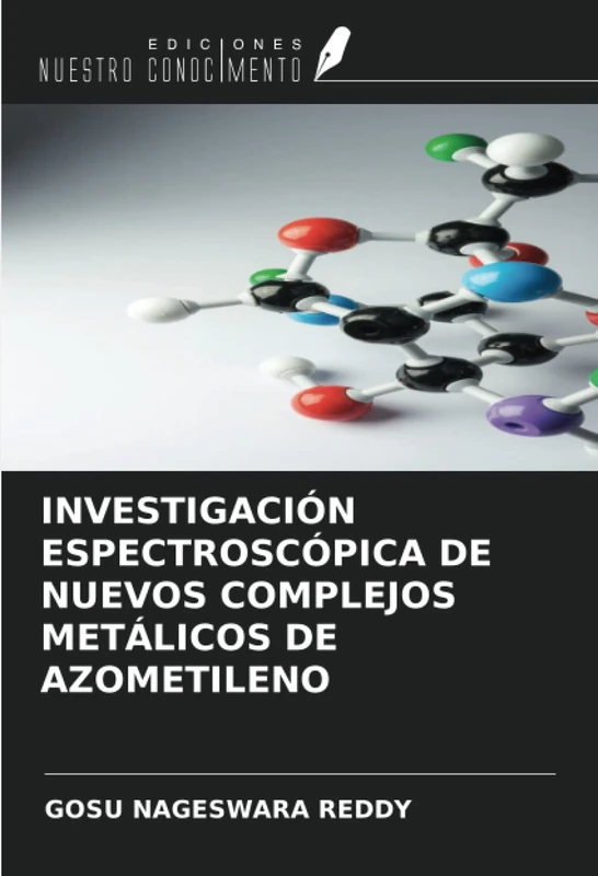 INVESTIGACIÓN ESPECTROSCÓPICA DE NUEVOS COMPLEJOS METÁLICOS DE AZOMETILENO