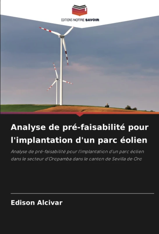 Analyse de pré-faisabilité pour l'implantation d'un parc éolien: Analyse de pré-faisabilité pour l'implantation d'un parc éolien dans le secteur d'Oropamba dans le canton de Sevilla de Oro - Image 1