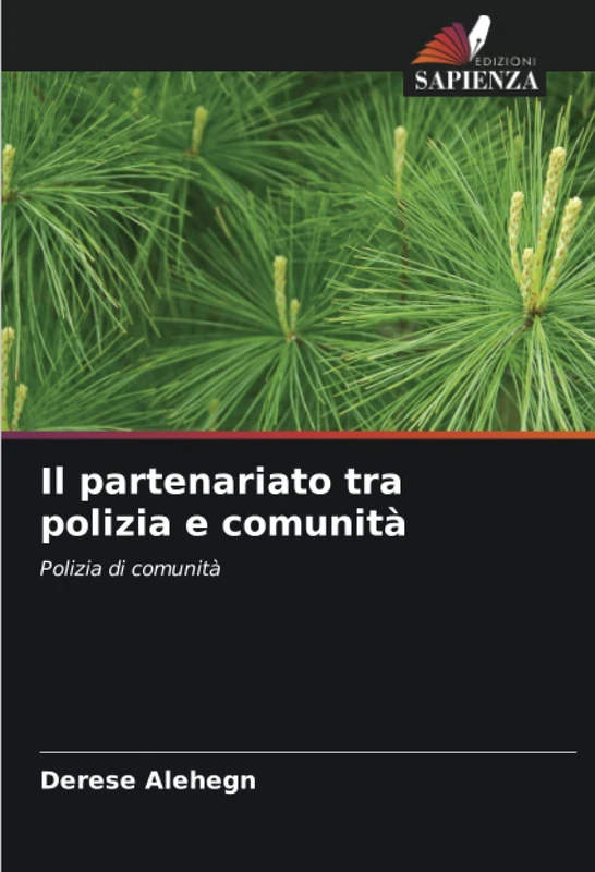 Il partenariato tra polizia e comunità: Polizia di comunità