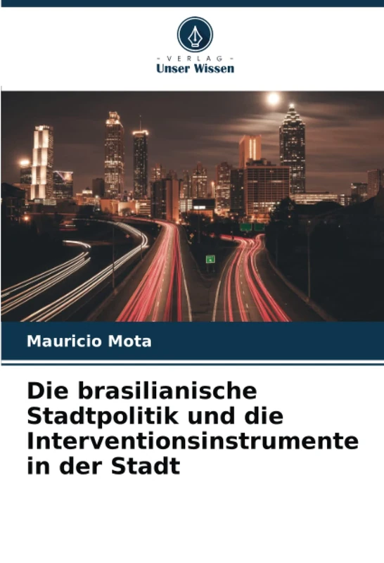 Die brasilianische Stadtpolitik und die Interventionsinstrumente in der Stadt - Image 1