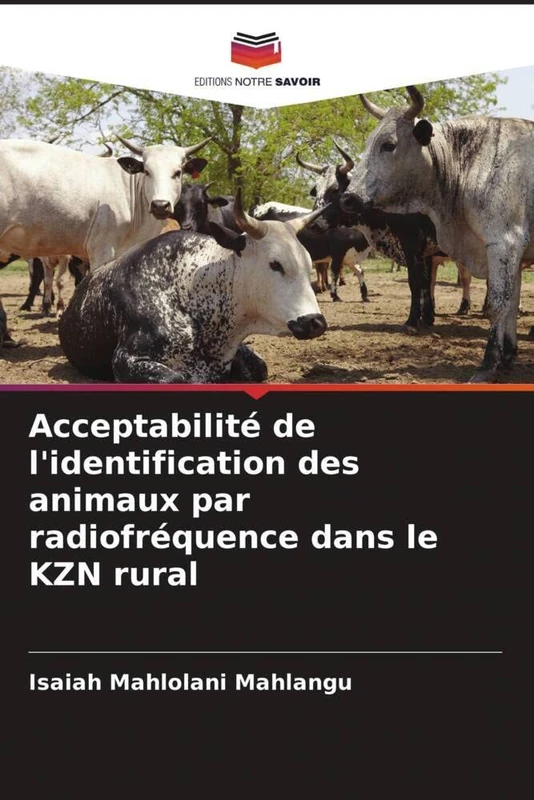 Acceptabilité de l'identification des animaux par radiofréquence dans le KZN rural