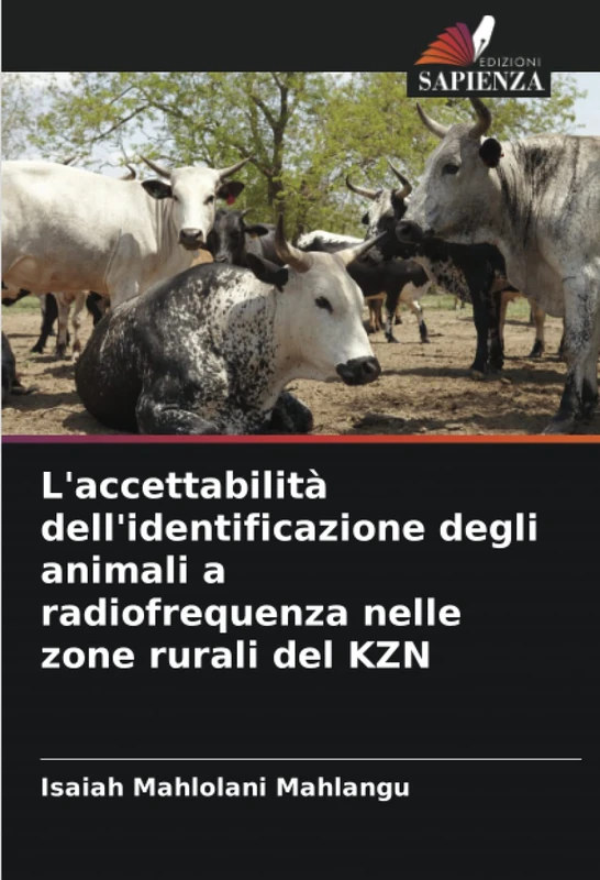L'accettabilità dell'identificazione degli animali a radiofrequenza nelle zone rurali del KZN