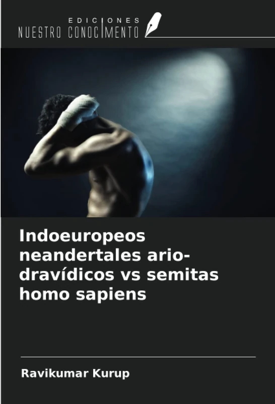 Indoeuropeos neandertales ario-dravídicos vs semitas homo sapiens - Image 1