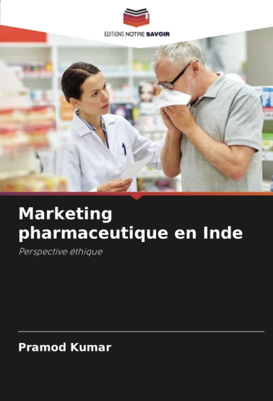Marketing pharmaceutique en Inde: Perspective éthique