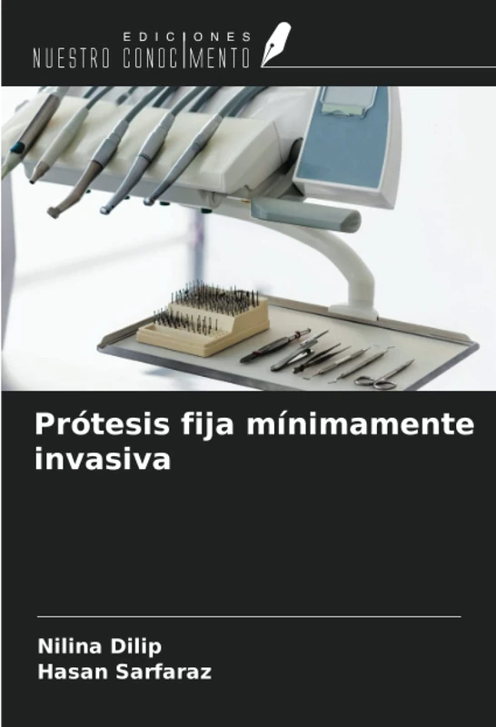 Prótesis fija mínimamente invasiva