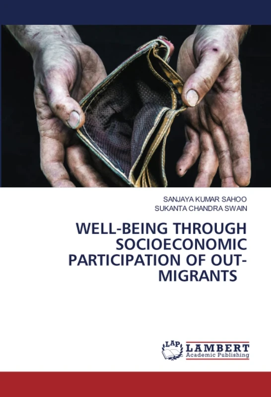 WELL-BEING THROUGH SOCIOECONOMIC PARTICIPATION OF OUT-MIGRANTS