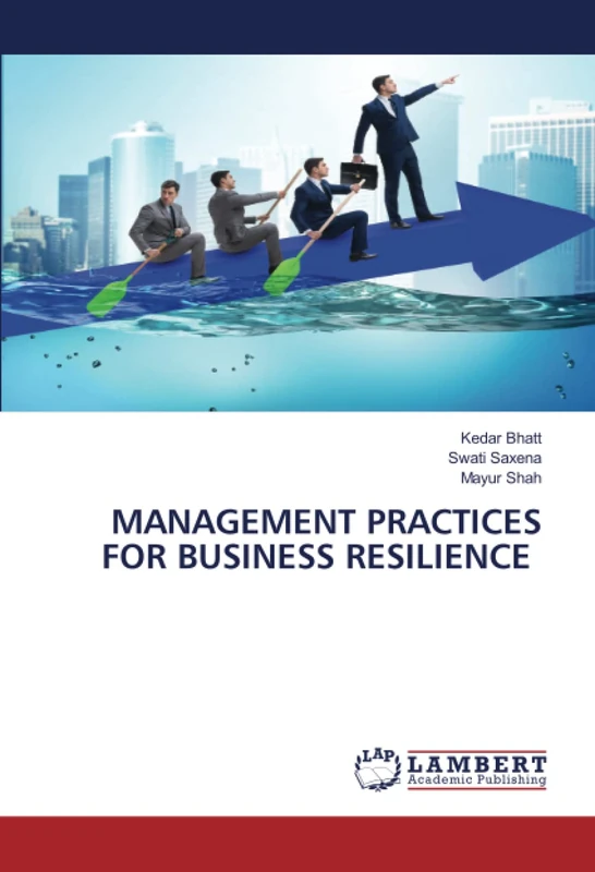 MANAGEMENT PRACTICES FOR BUSINESS RESILIENCE