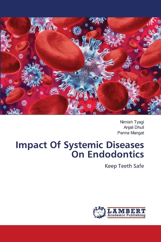 Impact Of Systemic Diseases On Endodontics: Keep Teeth Safe - Image 1