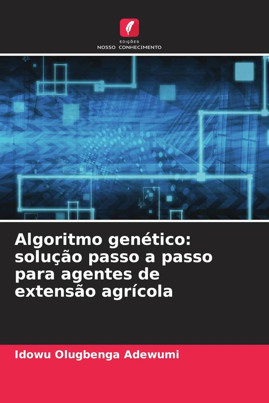 Algoritmo genético: solução passo a passo para agentes de extensão agrícola - Image 1