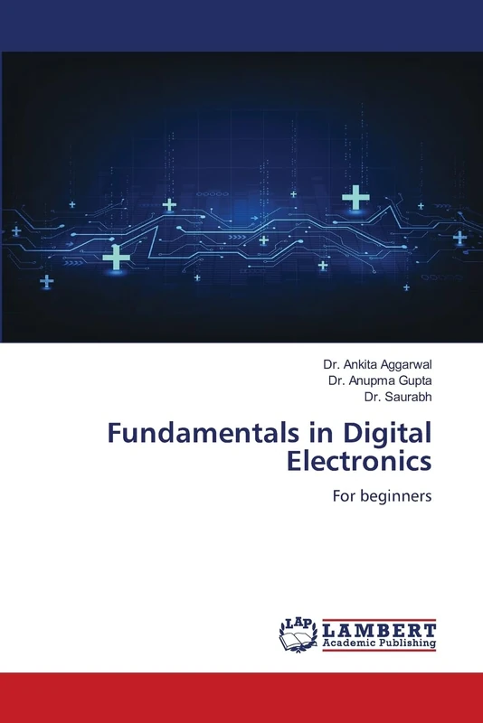 Fundamentals in Digital Electronics: For beginners