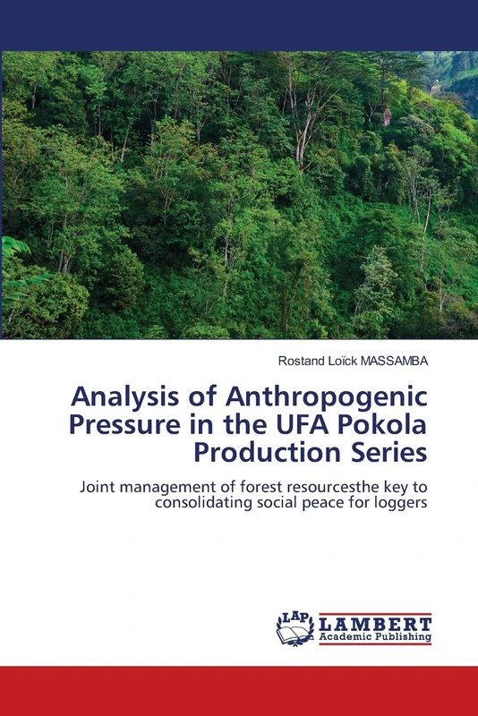 Analysis of Anthropogenic Pressure in the UFA Pokola Production Series: Joint management of forest resourcesthe key to consolidating social peace for loggers - Image 1