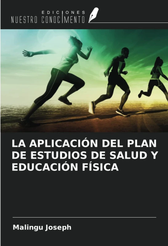 LA APLICACIÓN DEL PLAN DE ESTUDIOS DE SALUD Y EDUCACIÓN FÍSICA