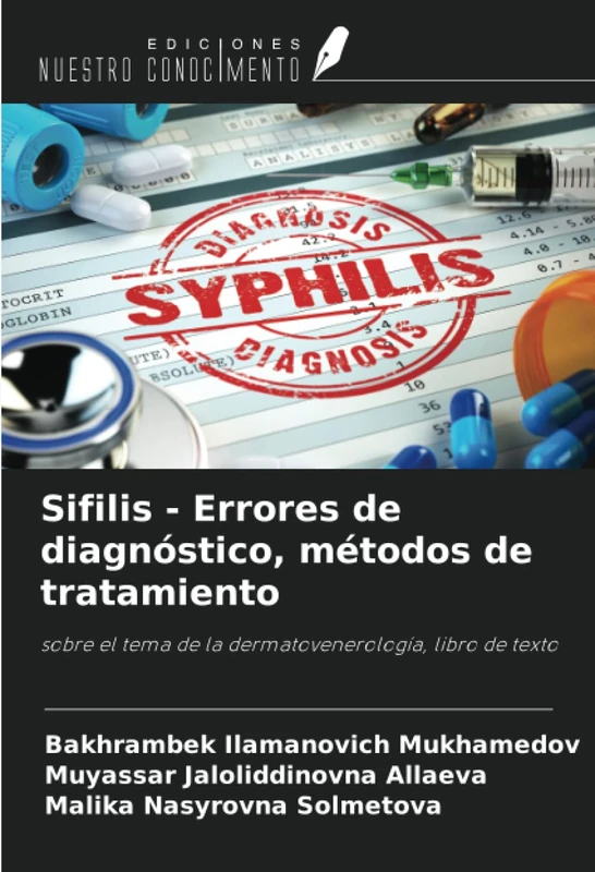 Sifilis - Errores de diagnóstico, métodos de tratamiento: sobre el tema de la dermatovenerología, libro de texto - Image 1