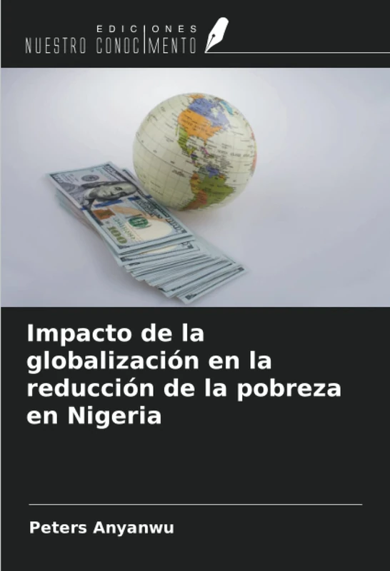Impacto de la globalización en la reducción de la pobreza en Nigeria