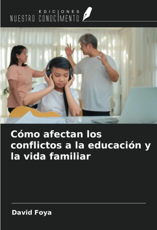 Cómo afectan los conflictos a la educación y la vida familiar
