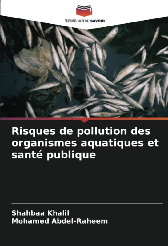 Risques de pollution des organismes aquatiques et santé publique