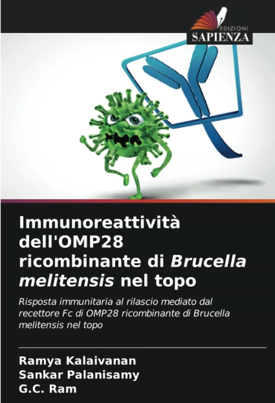 Immunoreattività dell'OMP28 ricombinante di Brucella melitensis nel topo: Risposta immunitaria al rilascio mediato dal recettore Fc di OMP28 ricombinante di Brucella melitensis nel topo - Image 1