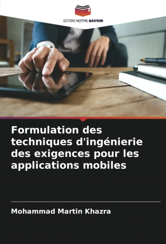 Formulation des techniques d'ingénierie des exigences pour les applications mobiles
