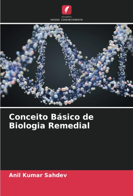 Conceito Básico de Biologia Remedial