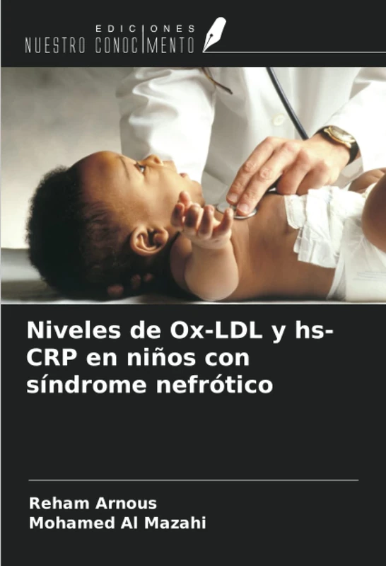 Niveles de Ox-LDL y hs-CRP en niños con síndrome nefrótico