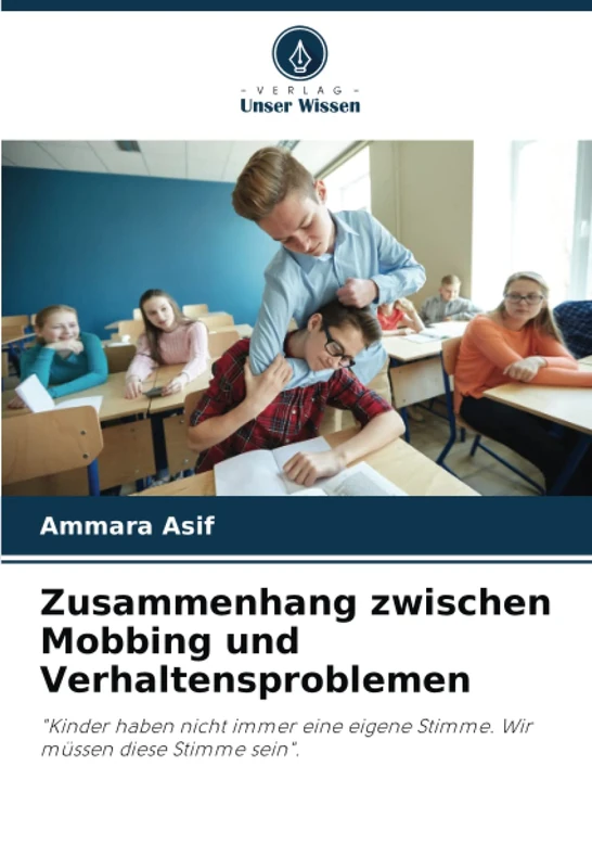 Zusammenhang zwischen Mobbing und Verhaltensproblemen: "Kinder haben nicht immer eine eigene Stimme. Wir müssen diese Stimme sein". - Image 1