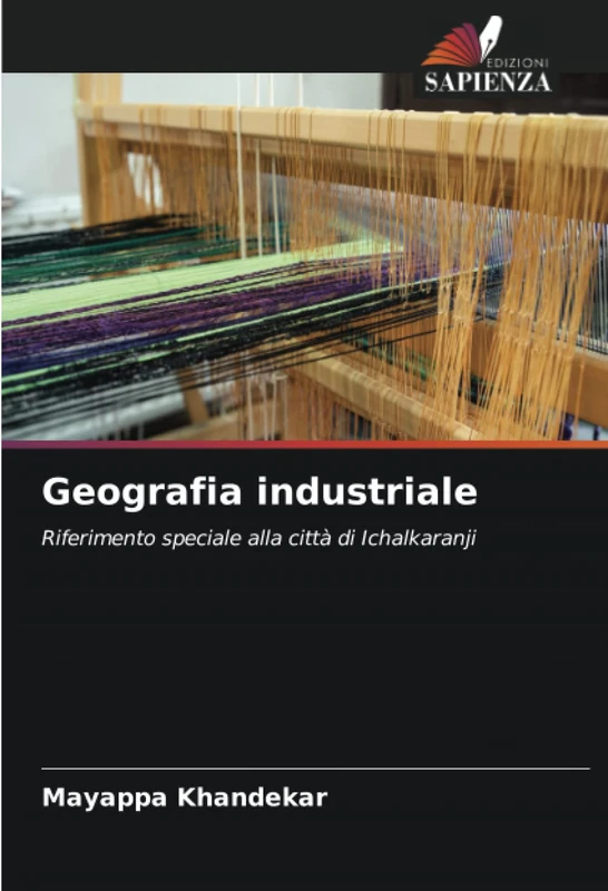 Geografia industriale: Riferimento speciale alla città di Ichalkaranji - Image 1