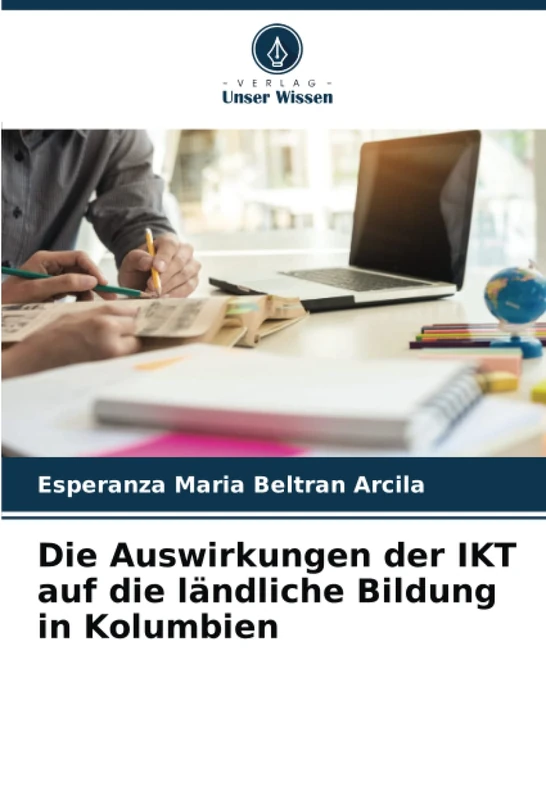 Die Auswirkungen der IKT auf die ländliche Bildung in Kolumbien