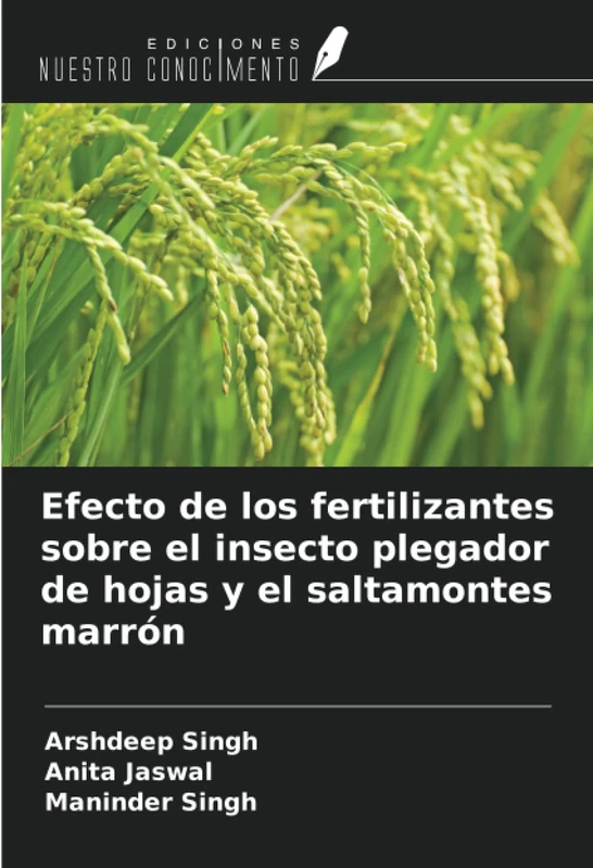 Efecto de los fertilizantes sobre el insecto plegador de hojas y el saltamontes marrón