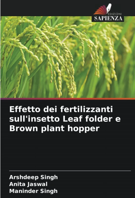 Effetto dei fertilizzanti sull'insetto Leaf folder e Brown plant hopper