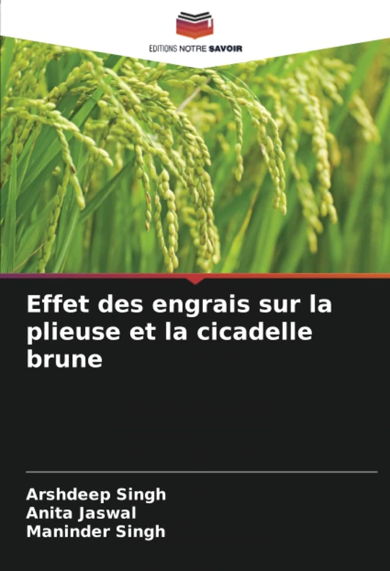 Effet des engrais sur la plieuse et la cicadelle brune