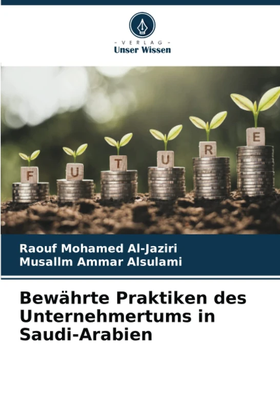 Bewährte Praktiken des Unternehmertums in Saudi-Arabien