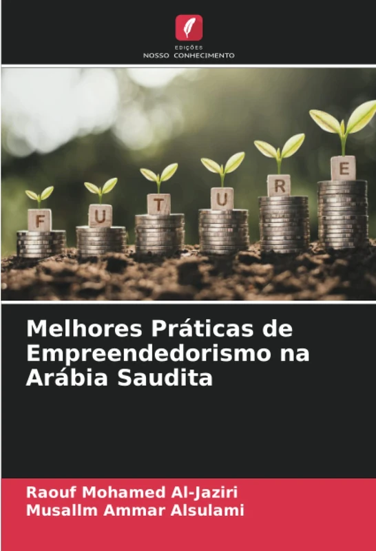 Melhores Práticas de Empreendedorismo na Arábia Saudita