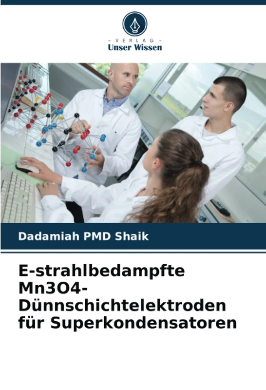 E-strahlbedampfte Mn3O4-Dünnschichtelektroden für Superkondensatoren