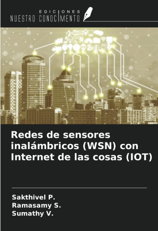 Redes de sensores inalámbricos (WSN) con Internet de las cosas (IOT)