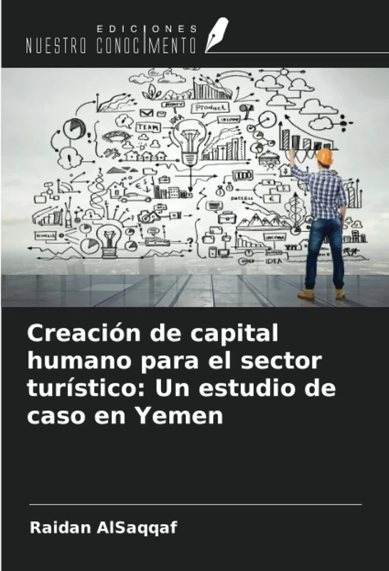 Creación de capital humano para el sector turístico: Un estudio de caso en Yemen