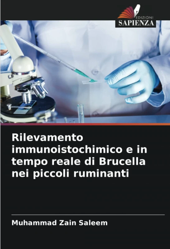 Rilevamento immunoistochimico e in tempo reale di Brucella nei piccoli ruminanti