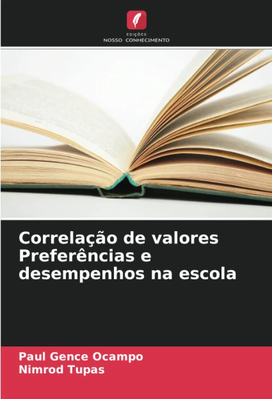 Correlação de valores Preferências e desempenhos na escola