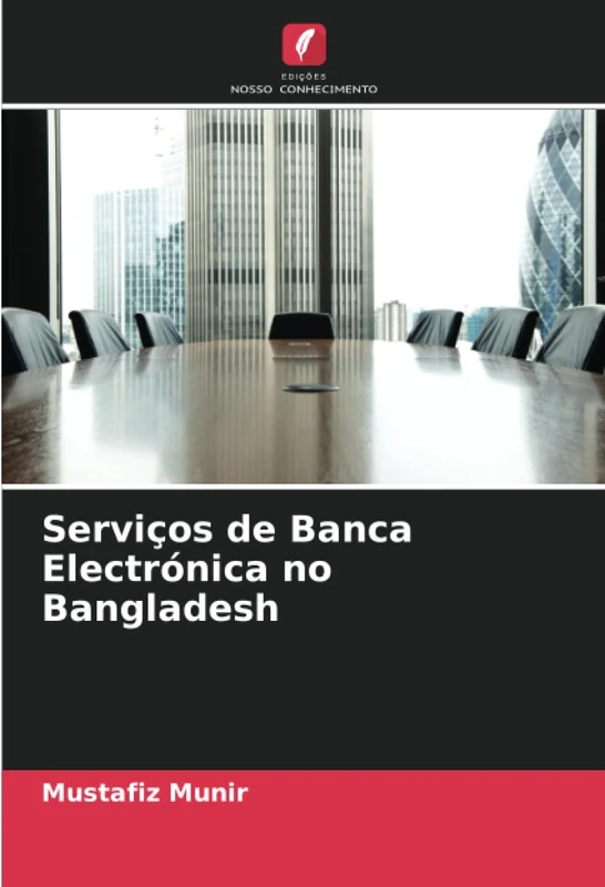 Serviços de Banca Electrónica no Bangladesh