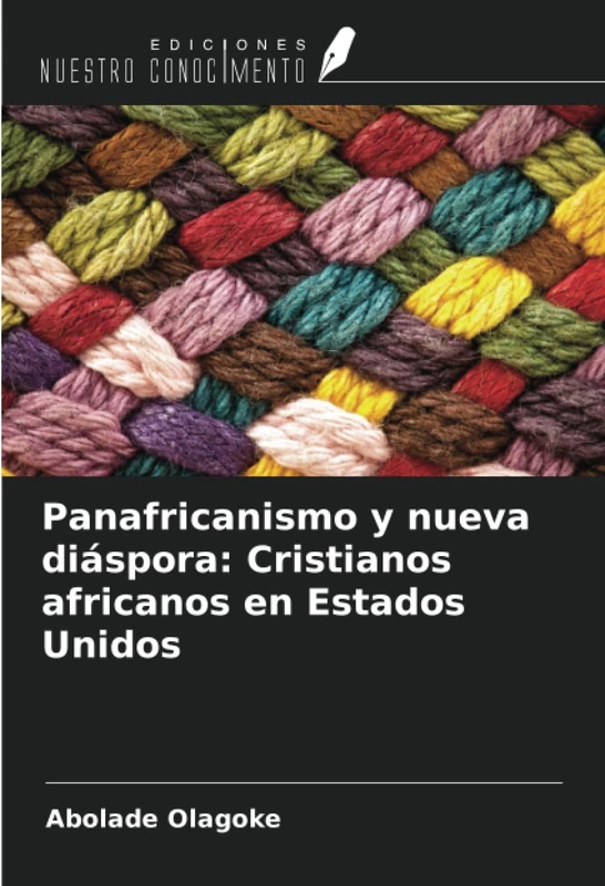 Panafricanismo y nueva diáspora: Cristianos africanos en Estados Unidos