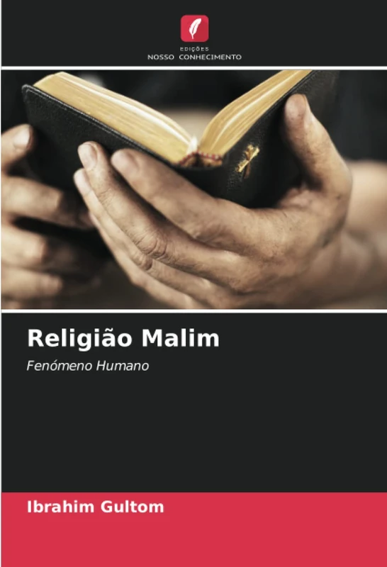 Religião Malim: Fenómeno Humano