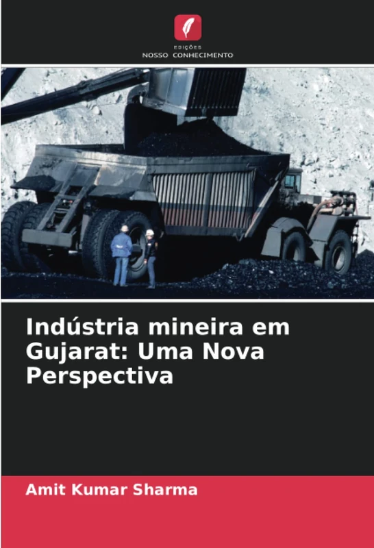 Indústria mineira em Gujarat: Uma Nova Perspectiva