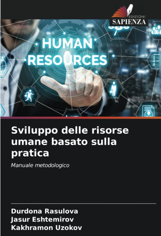 Sviluppo delle risorse umane basato sulla pratica: Manuale metodologico
