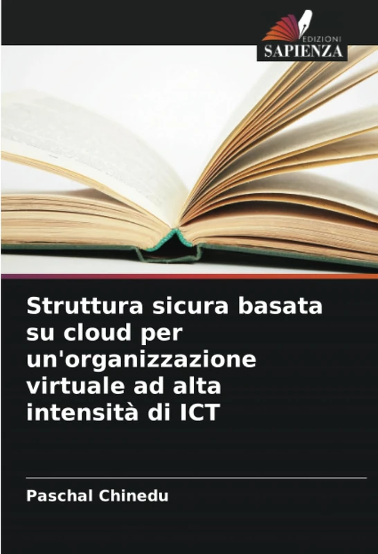 Struttura sicura basata su cloud per un'organizzazione virtuale ad alta intensità di ICT