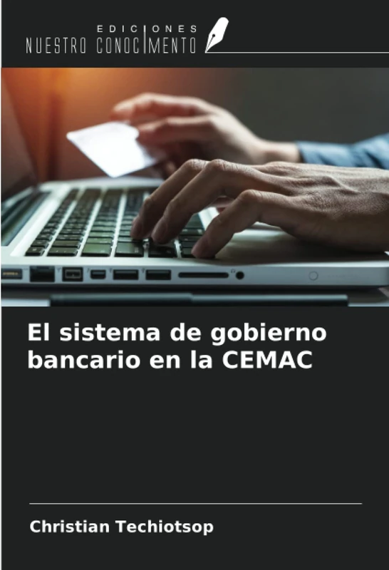 El sistema de gobierno bancario en la CEMAC
