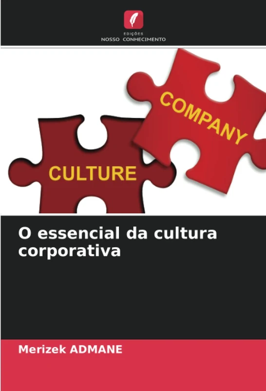 O essencial da cultura corporativa