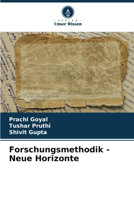 Forschungsmethodik - Neue Horizonte