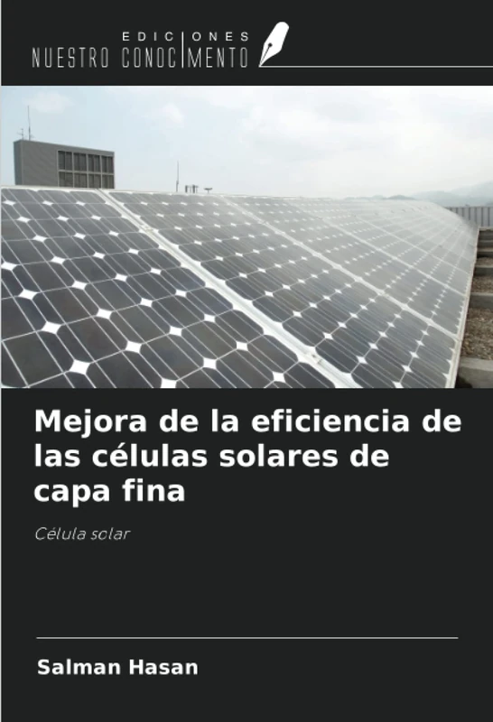 Mejora de la eficiencia de las células solares de capa fina: Célula solar