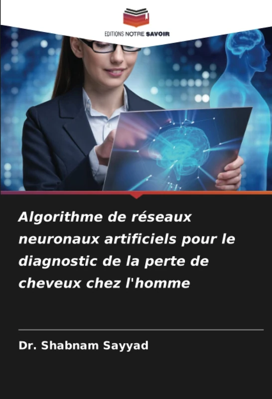 Algorithme de réseaux neuronaux artificiels pour le diagnostic de la perte de cheveux chez l'homme - Image 1